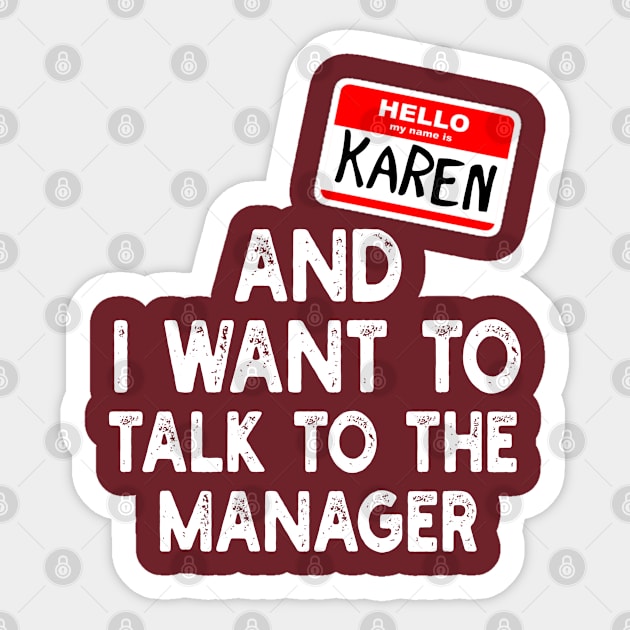 Karen Name Tag Halloween 2020 Costume Sticker by Hussein@Hussein